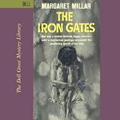 The Iron Gates | [Margaret Millar]