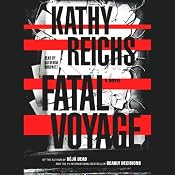 Fatal Voyage | Kathy Reichs