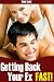 Getting Back Your Ex: Your Chance To Learn How To Get Your Ex Back Fast! Discover The Secrets, Methods & Tips To Getting Back With Your Ex Now.