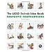 The LEGO Technic Idea Book: Fantastic Contraptions: 3