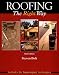 Roofing The Right Way
