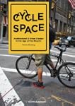 Cycle Space: Architecture & Urban Des...