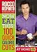  : Now Eat This! 100 Quick Calorie Cuts at Home / On-the-Go
