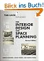 Time-Saver Standards for Interior Design and Space Planning (Time-Saver Standards for Interior Design & Space Planning)