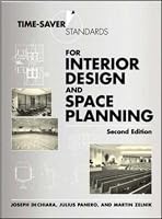Time-Saver Standards for Interior Design and Space Planning, 2nd Edition