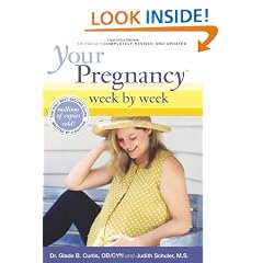 Your Pregnancy Week by Week (Your Pregnancy Series)