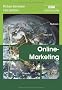 Online-Marketing: Tipps und Hilfen f�r die Praxis