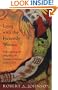 Lying with the Heavenly Woman: Understanding and Integrating the Feminine Archetypes in Men's Lives