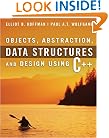 Objects, Abstraction, Data Structures and Design: Using C++