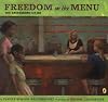 Freedom on the Menu: the Greensboro Sit-Ins