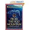 From the Holy Mountain: A Journey among the Christians of the Middle East