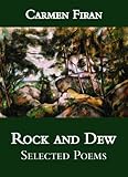 Rock and dew : selected poems