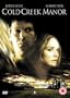 Cold Creek Manor
