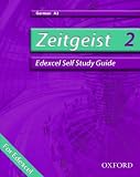 Zeitgeist: 2: A2 Edexcel Self-study Guide with CD