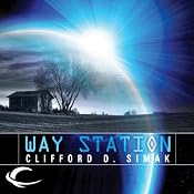 Way Station | [Clifford D. Simak]
