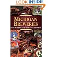 Michigan Breweries by Paul Ruschmann and Maryanne Nasiatka
