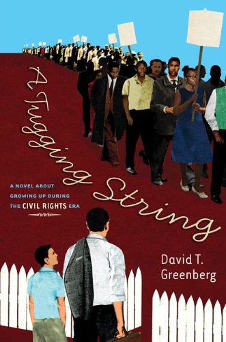 a tugging string a novel about growing up during the civil rights era