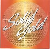 Solid Gold - The Very Best Disco Hits Album Ever - All Original Various Artists [2 CD Import]