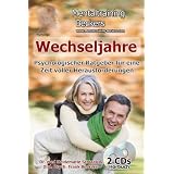 H�rbuch: Wechseljahre - Psychologischer Ratgeber f�r eine Zeit voller Herausforderungen - Selbsthilfe bei Wechseljahrsbeschwerden (Doppel CD)von "Frank Beckers"