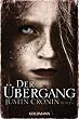 Der �bergang: Band 1 der "Passage-Trilogie" - Roman -