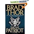 The Last Patriot: A Thriller by  Brad Thor