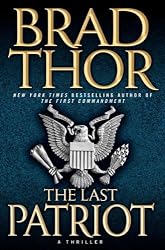 The Last Patriot: A Thriller