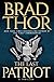 The Last Patriot: A Thriller