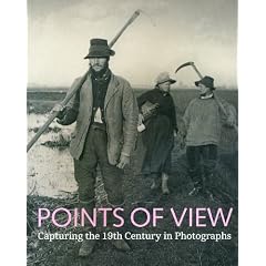 Points of View: Capturing the 19th Century in Photographs