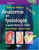 Books : Ross and Wilson Anatomie en Fysiologie in gezondheid en ziekte