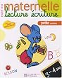 Lecture �criture petite section : 3-4 ans