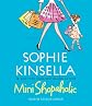 Mini Shopaholic: A Novel (Shopaholic Series)