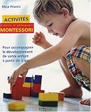 Livres Recette de Cuisine - Activités Montessori : Pour accompagner le développement de votre enfant à partir de 3 ans