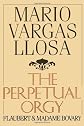 The Perpetual Orgy
