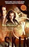 The X-Files: Skin