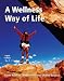Books : A Wellness Way of Life with Exercise Band