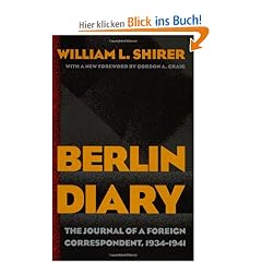 Berlin Diary: The Journal of a Foreign Correspondent, 1934-1941