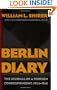 Berlin Diary: The Journal of a Foreign Correspondent, 1934-1941