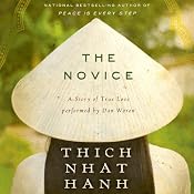 The Novice Unabridged: A Story of True Love | [Thich Nhat Hanh]