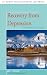 Search : Recovery from Depression: A Self-Help Strategy