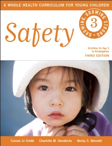 Safety (Growing, Growing Strong)