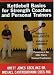 Kettlebell Basics for Strength Coaches and Personal Trainers (Volume 1: Ballistics & Volume 2: Grinds)