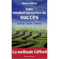 Votre intuition au service du succ�s