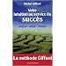 Votre intuition au service du succ�s