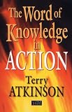 The Word of Knowledge in Action