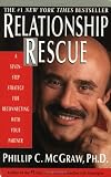 Relationship Rescue: A Seven-Step Strategy for Reconnecting