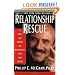 Relationship Rescue: A Seven-Step Strategy for Reconnecting with Your Partner