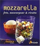 Revue Editions Artémis  / Mozzarella et Cie