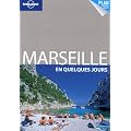 Marseille en quelques jours