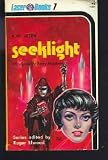 Seeklight (Laser Books, No. 7)