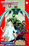 Der Ultimative Spider-Man, Band 09:Die Ultimativen Sechs